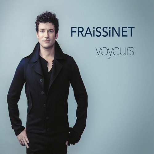 FRAISSINET  "VOYEURS"