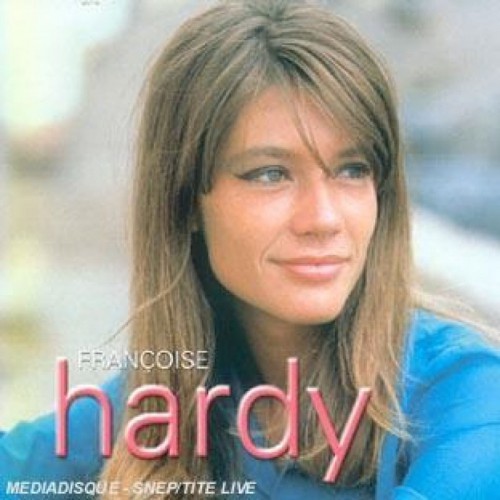 FRANÇOISE HARDY  "TOUS LES GARCONS ET LES FILLES MON AMIE LA ROSE"