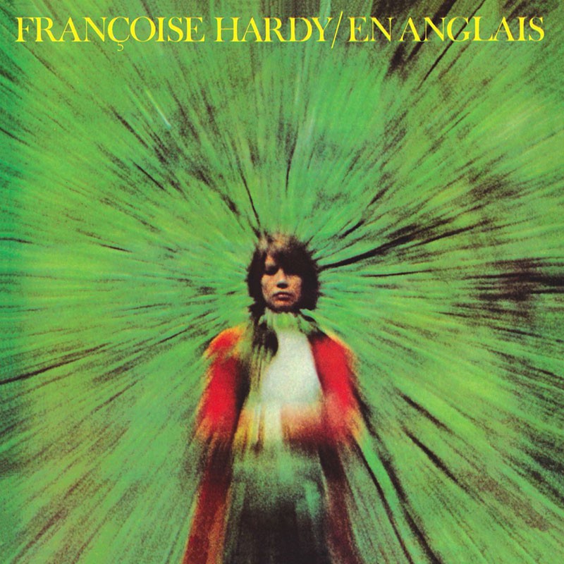 FRANÇOISE HARDY  "EN ANGLAIS"