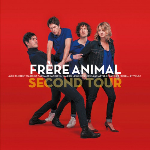 FRERE ANIMAL  "SECOND TOUR"