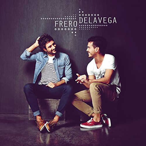 FRERO DELAVEGA  "FRERO DELAVEGA"