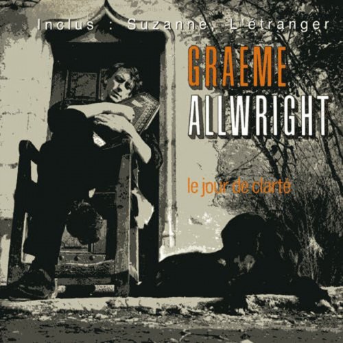 GRAEME ALLWRIGHT  "LE JOUR DE CLARTE"