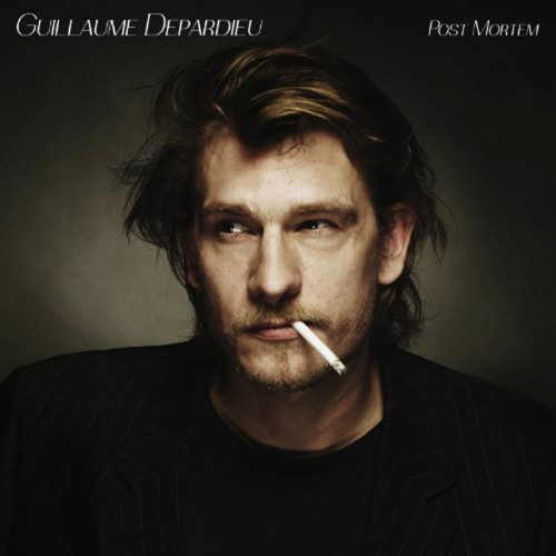 GUILLAUME DEPARDIEU  "POST MERTEM"