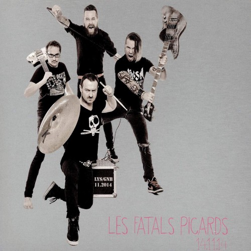 LES FATALS PICARDS   "14.11.14"