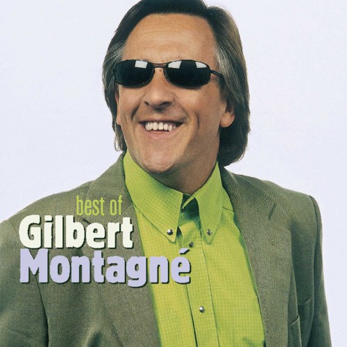 GILBERT MONTAGNE  "BEST OF"