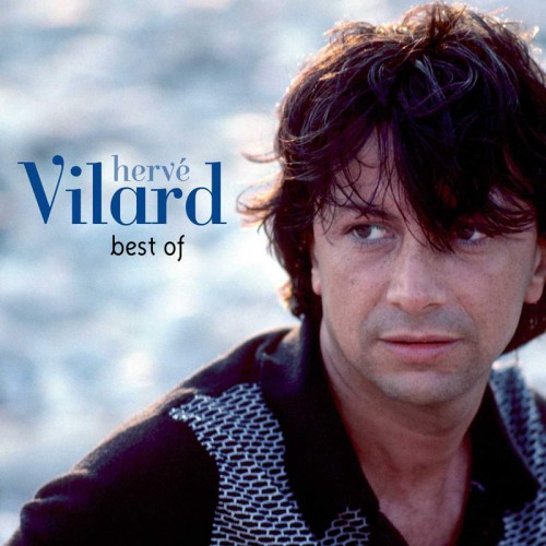 HERVÉ VILARD  "BEST OF"