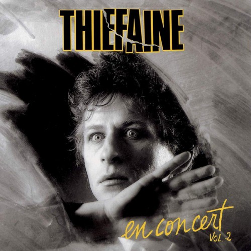 HUBERT FELIX THIEFAINE   "EN CONCERT VOL 2"