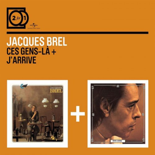 JACQUES BREL  "CES GENS-LA / JARRIVE"