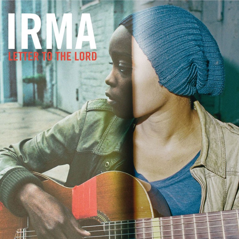 IRMA  "LETTER TO THE LORD"