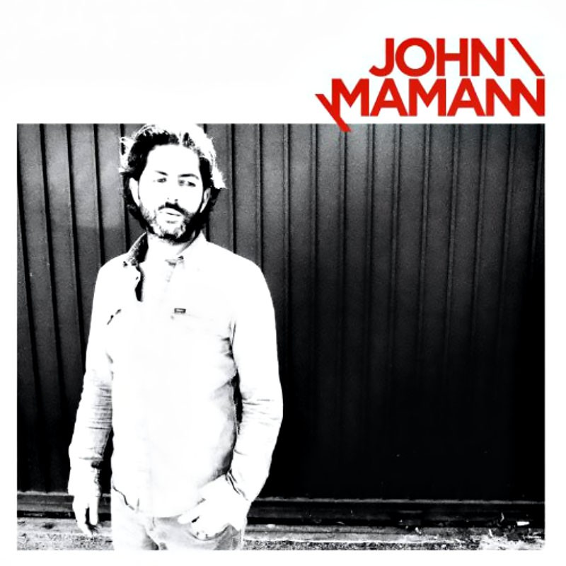 JOHN MAMANN  "JOHN MAMANN"