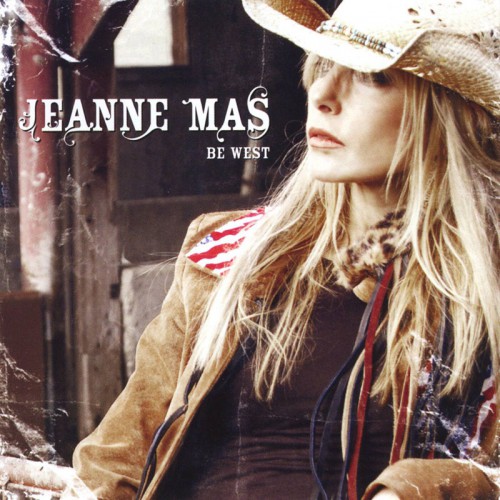 JEANNE MAS  "BE WEST"