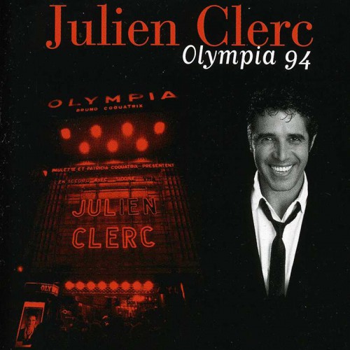 JULIEN CLERC  "OLYMPIA 94"