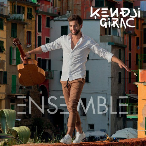 KENDJI GIRAC  "ENSEMBLE"