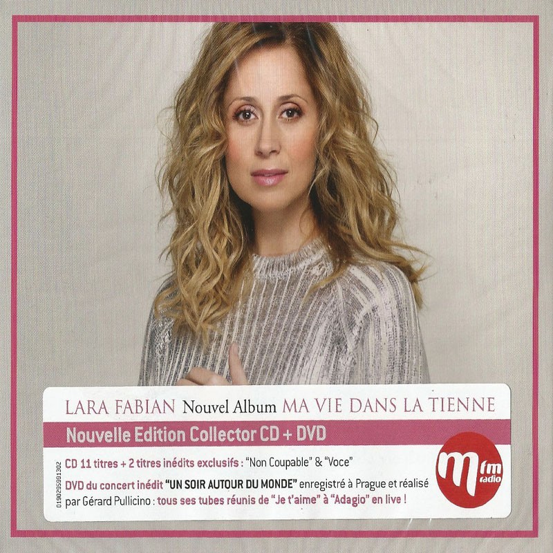 LARA FABIAN  "MA VIE DANS LA TIENNE" EDITION COLLECTOR