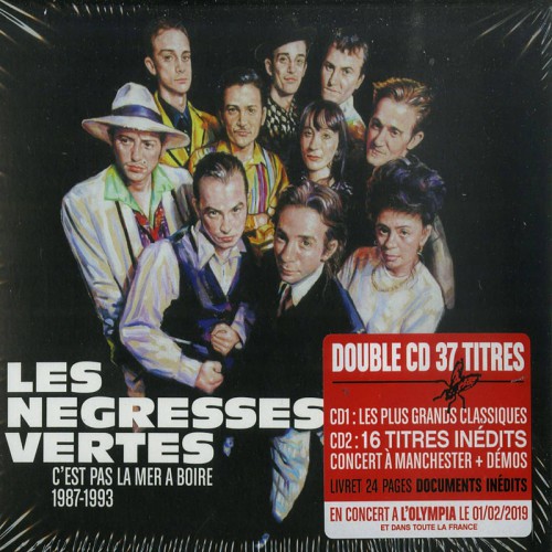 LES NEGRESSES VERTES  "C'EST PAS LA MER A BOIRE (1987-1993)"