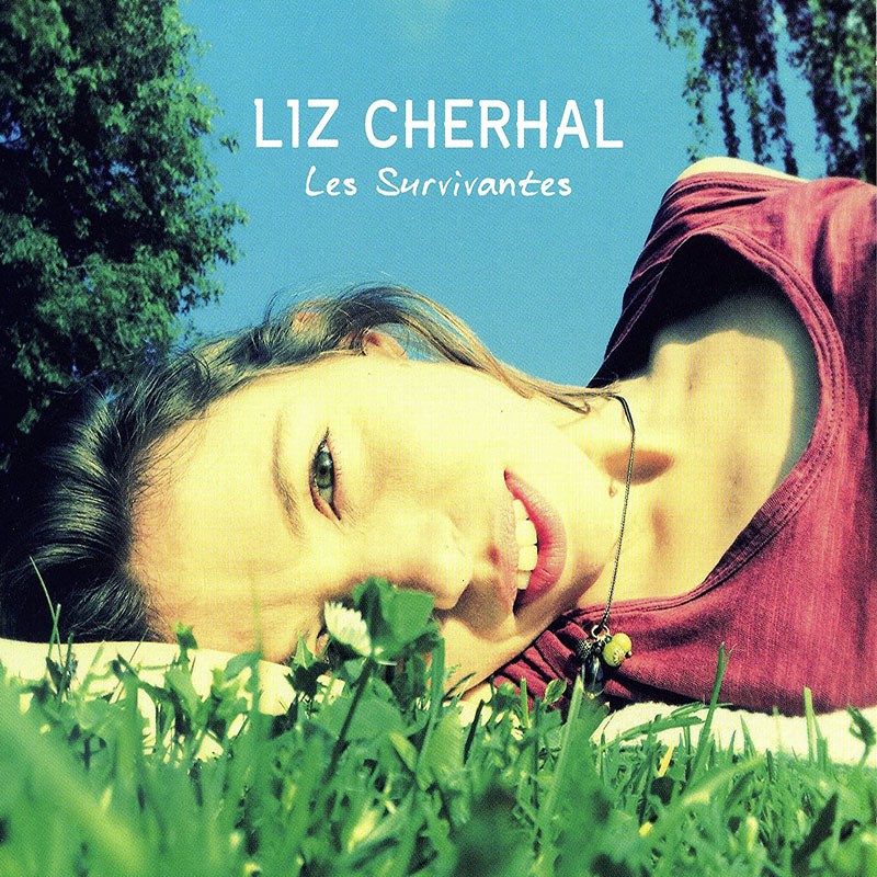 LIZ CHERHAL  "LES SURVIVANTES"