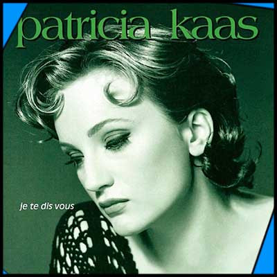 PATRICIA KAAS